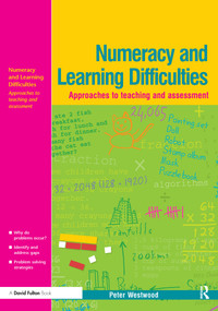 Numeracy and Learning Difficulties (Approaches to Teaching and Assessment) - 9781843121947 by Peter Westwood, 9781843121947