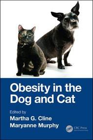 Obesity in the Dog and Cat by Martha G. Cline, Maryanne Murphy, 9781498741477
