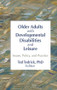 Older Adults With Developmental Disabilities and Leisure (Issues, Policy, and Practice) by Ted Tedrick, 9781138977457