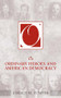 On Ordinary Heroes and American Democracy by Gerald M. Pomper, 9781594513916