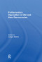 Parliamentary Opposition in Old and New Democracies by Ludger Helms, 9781138977952