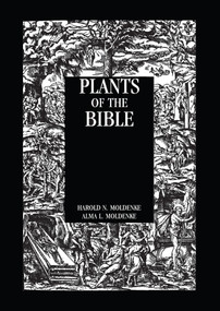 Plants Of The Bible by Moldenke, 9781138978577