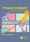 Prepare to Board! Creating Story and Characters for Animated Features and Shorts by Nancy Beiman, 9781498797009