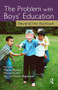 The Problem with Boys' Education (Beyond the Backlash) - 9781560236832 by Wayne Martino, Michael D. Kehler, Marcus B. Weaver-Hightower, 9781560236832