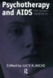 Psychotherapy And AIDS (The Human Dimension) by Lucy A. Wicks, 9781560326182