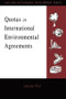 Quotas in International Environmental Agreements by Amanda Wolf, 9781853834004