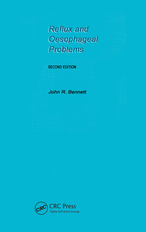 Reflux and Oesophageal Problems: Pocketbook by John R Bennett, 9781853172205
