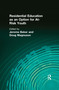 Residential Education as an Option for At-Risk Youth - 9781138985278 by Jerome Beker, Doug Magnuson, 9781138985278