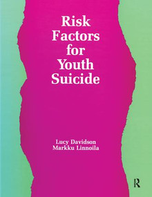 Risk Factors for Youth Suicide - 9781138997387 by Lucy Davidson, Markku Linnoila, 9781138997387