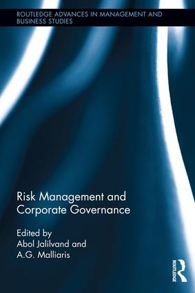 Risk Management and Corporate Governance by Abol Jalilvand, Tassos Malliaris, 9781138960657