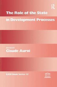 The Role of the State in Development Processes - 9781138997400 by Claude Auroi, 9781138997400