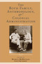 The Roth Family, Anthropology, and Colonial Administration by Russell McDougall, Iain Davidson, 9781598743524