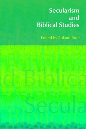 Secularism and Biblical Studies by Roland Boer, 9781845533755
