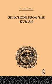 Selections from the Kuran by Edward William Lane, 9781138981584