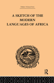 A Sketch of the Modern Languages of Africa: Volume I - 9781138982024 by Robert Needham Cust, 9781138982024