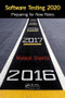 Software Testing 2020 (Preparing for New Roles) by Mukesh Sharma, 9781498788878