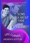 Sons Talk About Their Gay Fathers (Life Curves) by Andrew Gottlieb, 9781560231790