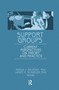 Support Groups (Current Perspectives on Theory and Practice) - 9781138983397 by Janice H Schopler, Maeda J Galinsky, 9781138983397
