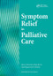 Sympton Relief in Palliative Care by Michael Levi, 9781857756296