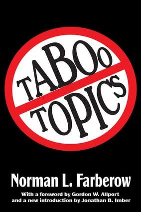 Taboo Topics by Norman L. Farberow, 9781412852814