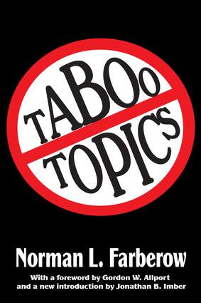 Taboo Topics by Norman L. Farberow, 9781412852814