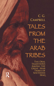 Tales from the Arab Tribes by Charles G. Campbell, 9781138996724