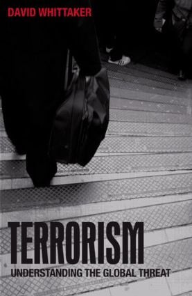 Terrorism (Understanding the Global Threat) by David Whittaker, 9781405840859