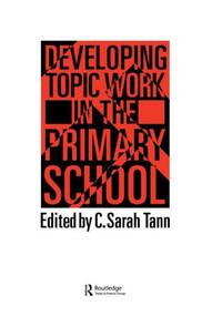 Topic Work In The Primary Scho by Sarah Tann, 9781850003014