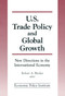 Trade Policy and Global Growth (New Directions in the International Economy) - 9781563245312 by Robert A. Blecker, 9781563245312