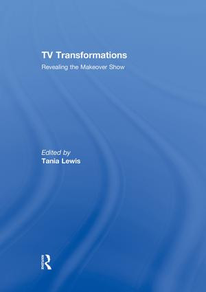 TV Transformations (Revealing the Makeover Show) - 9781138879621 by Tania Lewis, 9781138879621
