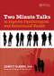 Two Minute Talks to Improve Psychological and Behavioral Health by John F. Clabby, 9781846193699