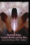 Two Spirit People (American Indian Lesbian Women and Gay Men) by Lester B Brown, 9781560230892