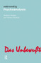 Understanding Psychoanalysis by Matthew Sharpe, Joanne Faulkner, 9781844651221