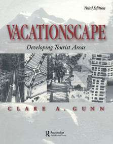 Vacationscape (Developing Tourist Areas) by Clare A. Gunn, 9781560325208