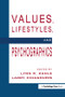 Values, Lifestyles, and Psychographics by Lynn R. Kahle, Larry Chiagouris, 9781138986671