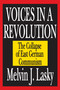 Voices in a Revolution (The Collapse of East German Communism) by Melvin J. Lasky, 9781412805506