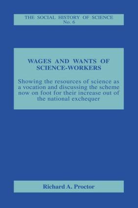 Wages and Wants of Science Work - 9781138866041 by Richard A. Proctor, 9781138866041