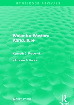 Water for Western Agriculture - 9781138962279 by Kenneth D. Frederick, 9781138962279