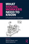 What Social Workers Need to Know (A Psychoanalytic Approach) by Marion Bower, Robin Solomon, 9781138905665