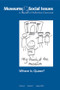 Where is Queer? (Museums & Social Issues 3:1 Thematic Issue) by John Fraser, 9781598748079