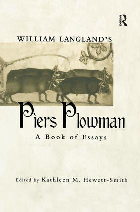 William Langland's Piers Plowman (A Book of Essays) by Kathleen M. Hewett-Smith, 9781138997462