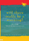 Will There Really Be a Morning? (Life: A Guide - Poems for Key Stage 2 with Teaching Notes) by Fred Sedgwick, 9781853468063