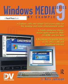 Windows Media 9 Series by Example by Nels Johnson, 9781578202041