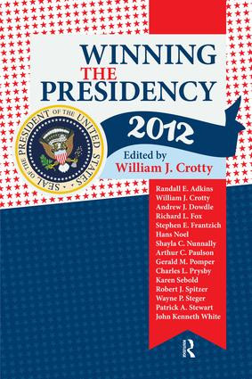 Winning the Presidency 2012 - 9781612052083 by William J. Crotty, 9781612052083