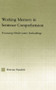 Working Memory in Sentence Comprehension (Processing Hindi Center Embeddings) by Shravan Vasishth, 9781138868335