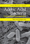 Acetic Acid Bacteria (Fundamentals and Food Applications) by Ilkin Yucel Sengun, 9780367782269