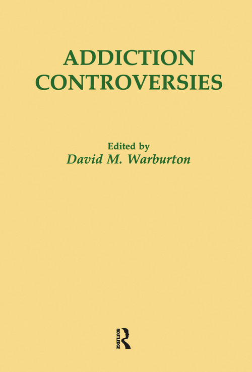 Addiction Controversies by David M. Warburton, 9783718652334