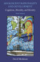 Adolescent Rationality and Development (Cognition, Morality, and Identity, Third Edition) by David Moshman, 9781848728615
