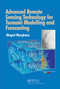 Advanced Remote Sensing Technology for Tsunami Modelling and Forecasting by Maged Marghany, 9780367781118
