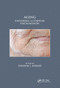 Aging (Exploring a Complex Phenomenon) by Shamim I. Ahmad, 9780367657567